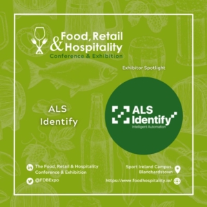 ALS Identify exhibiting at Food Retail & Hospitality Expo on 5th October 2023, Dublin.